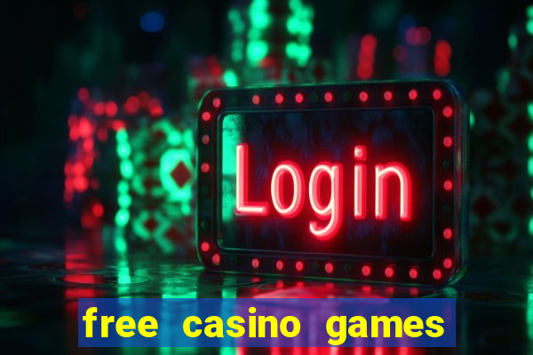 free casino games slot machines