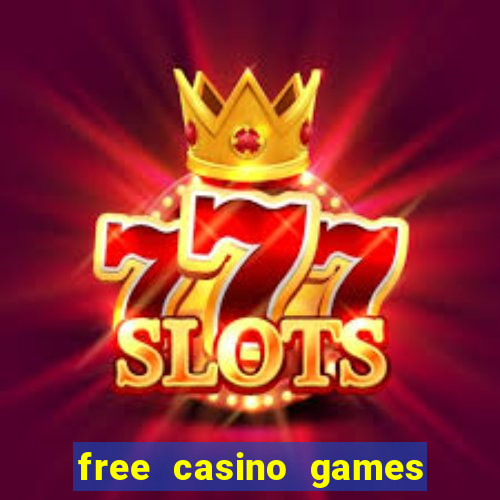 free casino games slot machines