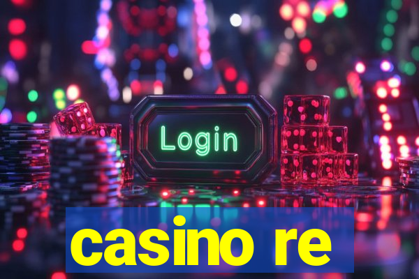 casino re