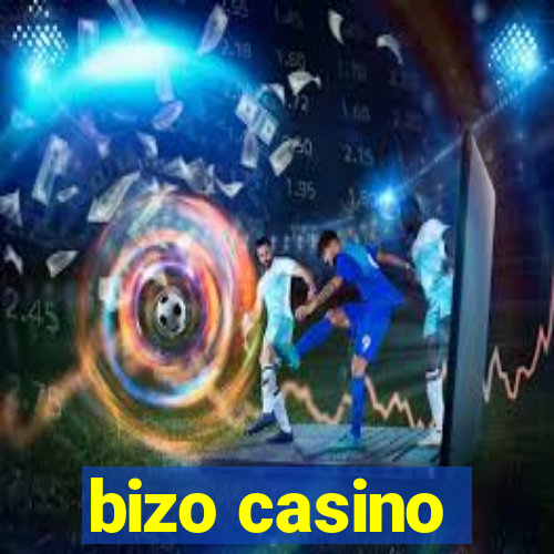 bizo casino