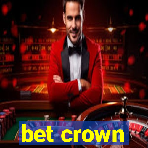 bet crown