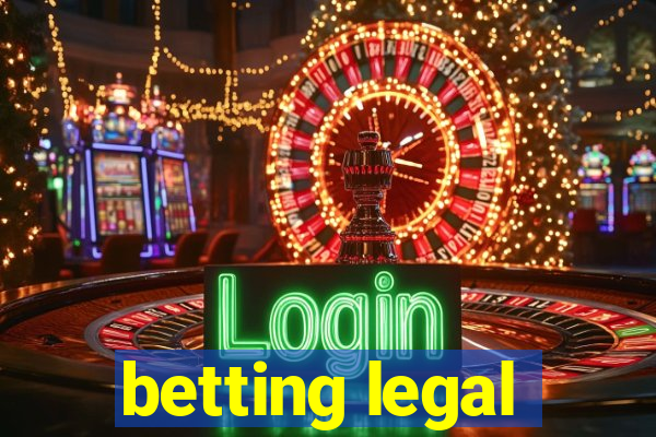 betting legal