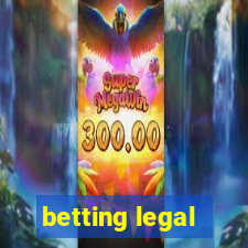 betting legal