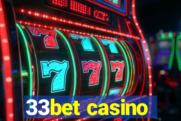 33bet casino