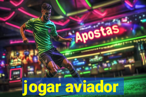 jogar aviador