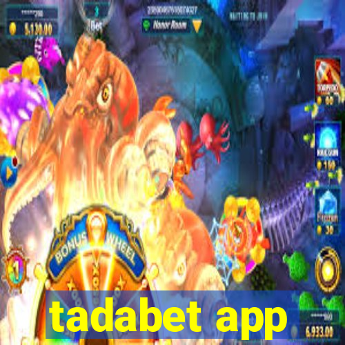 tadabet app