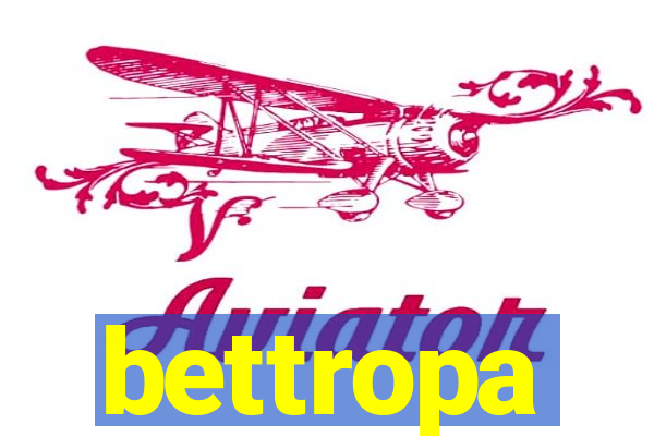 bettropa