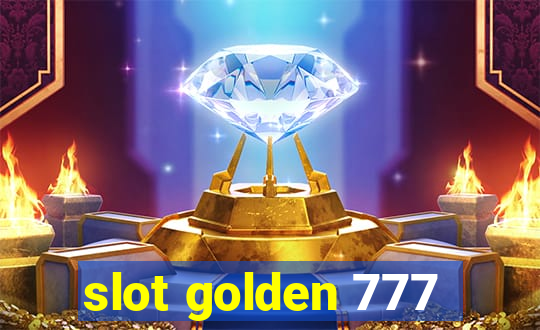 slot golden 777