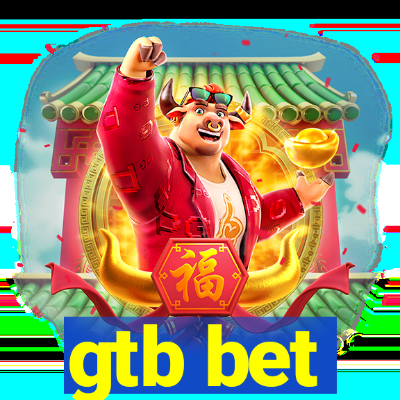 gtb bet