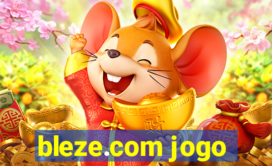 bleze.com jogo