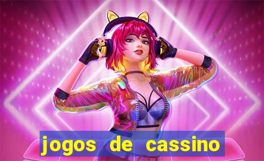 jogos de cassino que d?o dinheiro de verdade