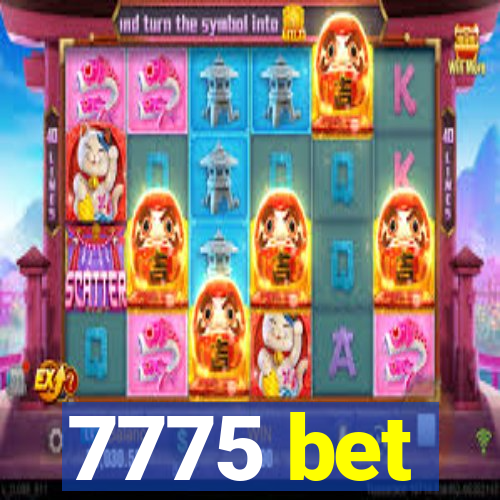 7775 bet