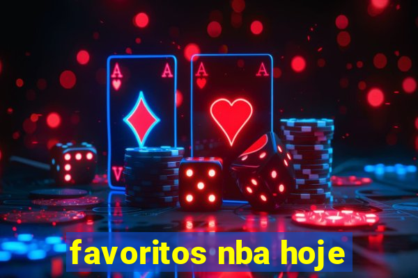 favoritos nba hoje