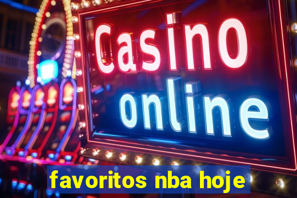 favoritos nba hoje