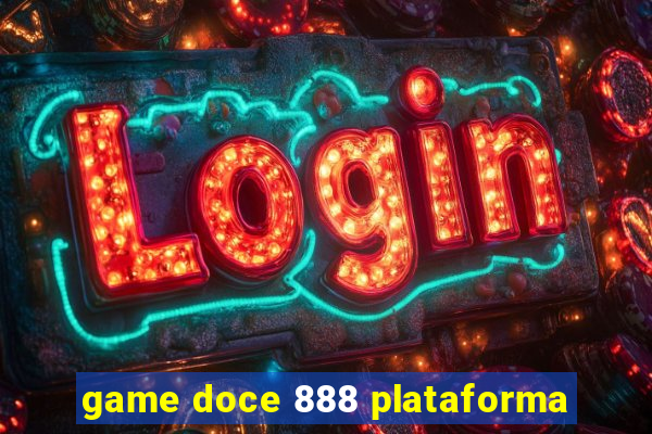 game doce 888 plataforma