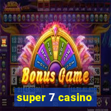 super 7 casino