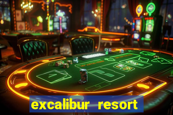 excalibur resort casino las vegas