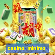 casino minimo deposito 1 euro