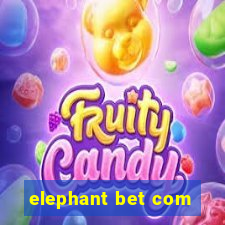 elephant bet com