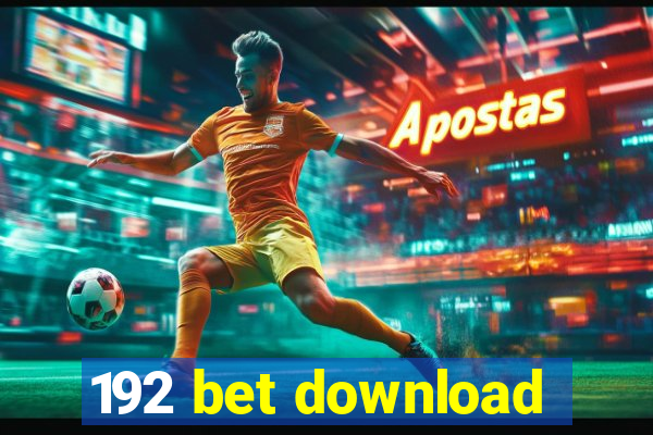 192 bet download