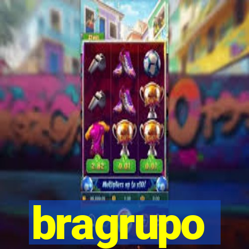 bragrupo