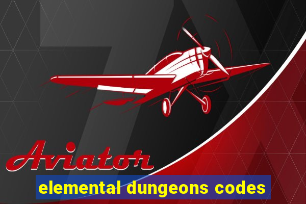 elemental dungeons codes