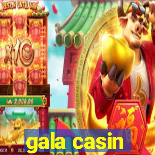 gala casin