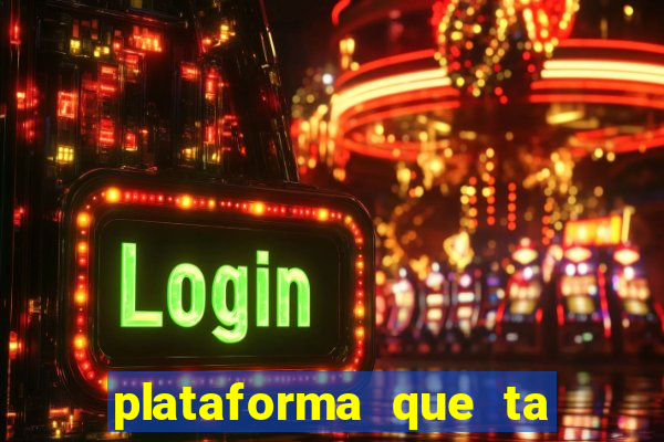 plataforma que ta pagando bem