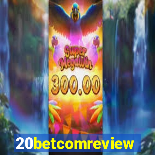 20betcomreview