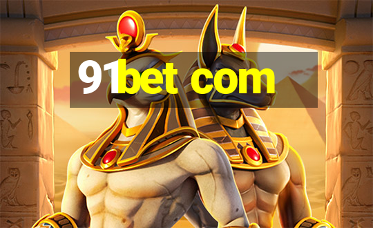 91bet com