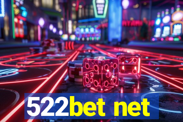 522bet net