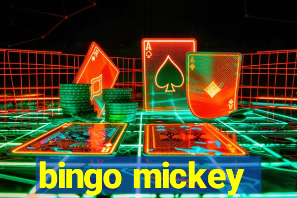 bingo mickey