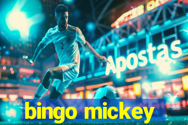 bingo mickey