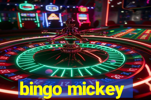 bingo mickey