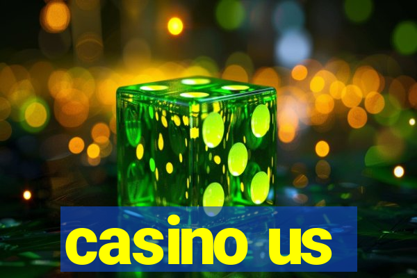 casino us