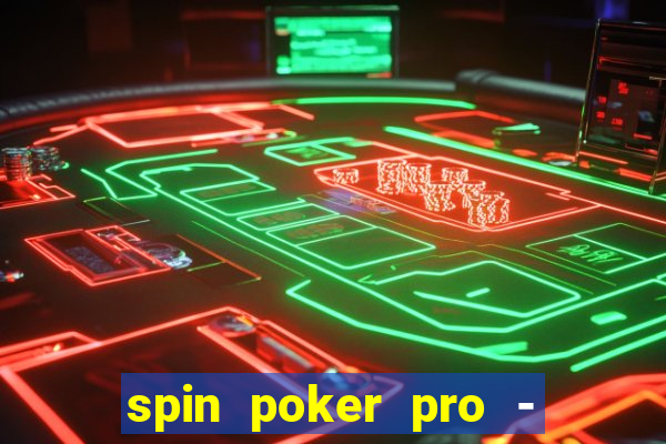 spin poker pro - casino games