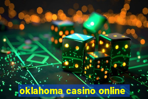 oklahoma casino online