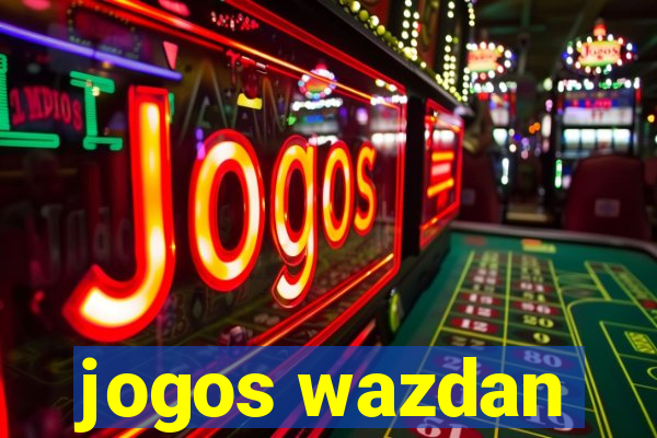 jogos wazdan