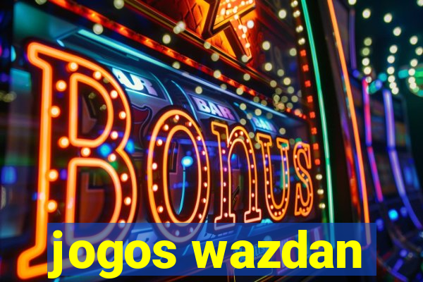 jogos wazdan