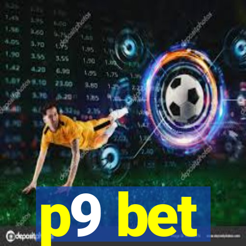 p9 bet