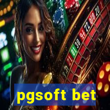 pgsoft bet