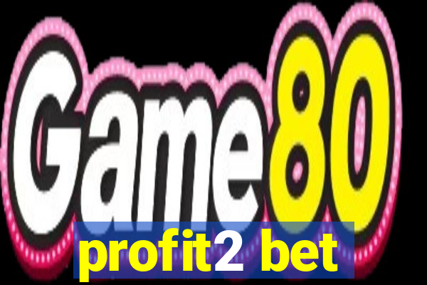 profit2 bet