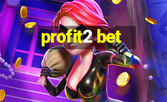 profit2 bet