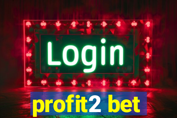 profit2 bet