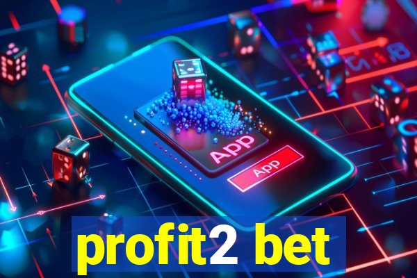 profit2 bet