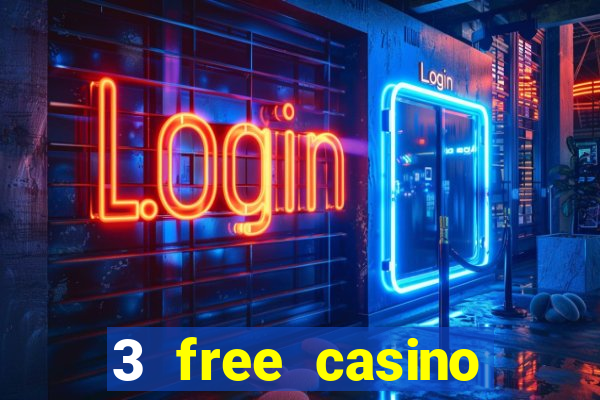 3 free casino slots game