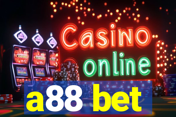 a88 bet