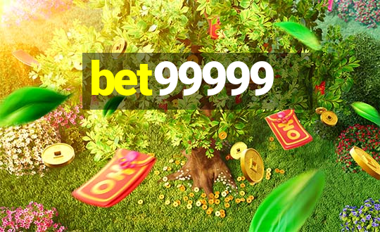 bet99999