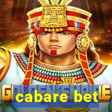 cabare bet