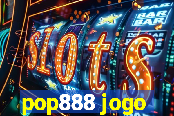 pop888 jogo